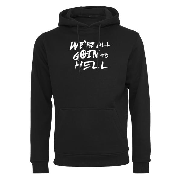 Hell Festival - Premium Hoodie - We're all goin to Hell