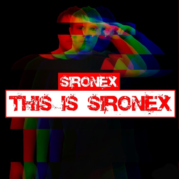 Sironex-This-is-Sironex-Cover-2-ausschnitt