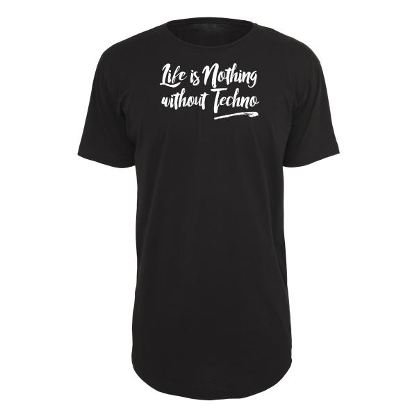 Lydia M - Long Tee - Life is nothing without Techno