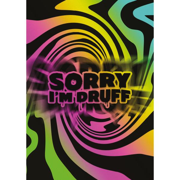 Sorry I'm Druff - Poster