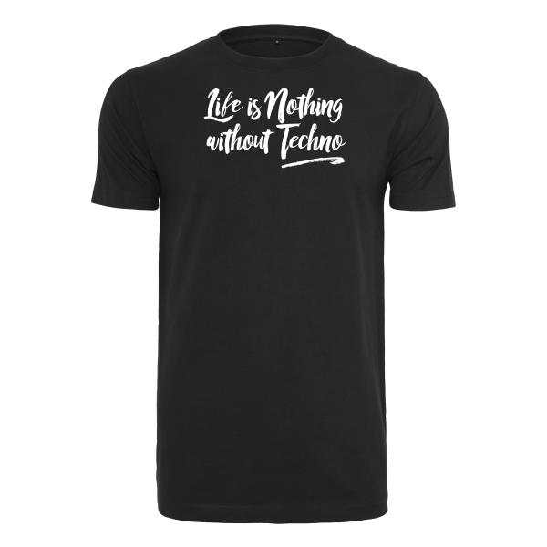 Lydia M - T-Shirt - Life is nothing without Techno